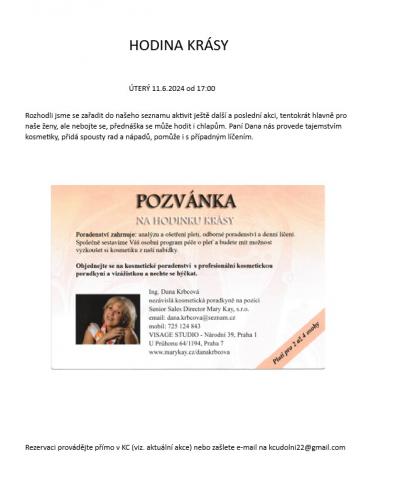 poslední v této sezóně- nenechte si ujít HODINU KRÁSY s paní Danou